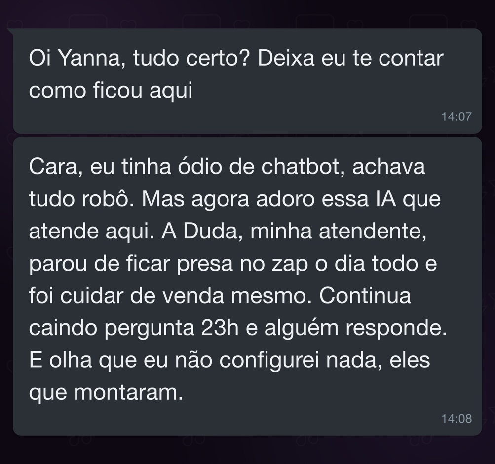 Print de WhatsApp: cliente conta que a atendente saiu do WhatsApp o dia todo e a IA responde até 23h