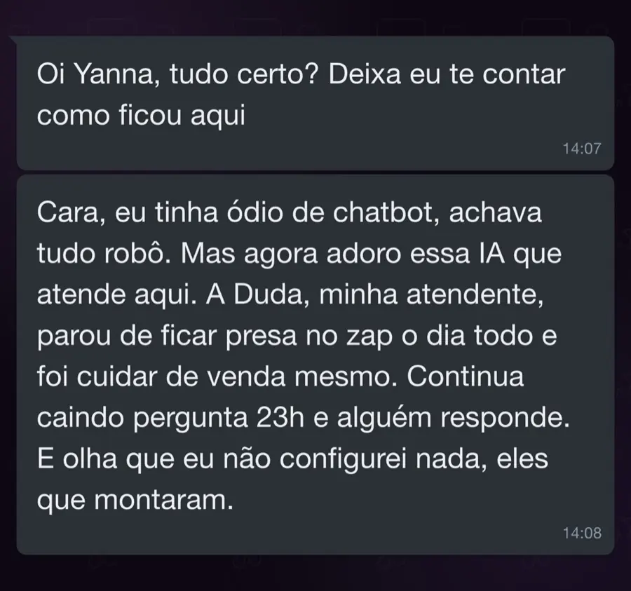 Print de WhatsApp: a atendente saiu do WhatsApp o dia todo e a IA responde até 23h